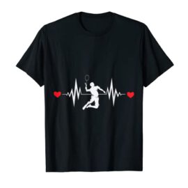 Badminton Lover Heartbeat Clothing T-Shirt